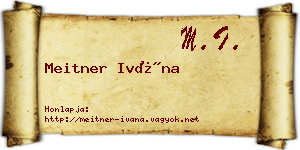 Meitner Ivána névjegykártya